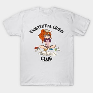 Existential Crisis Club T-Shirt